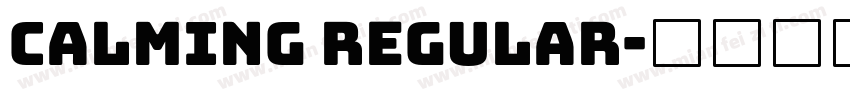 Calming Regular字体转换